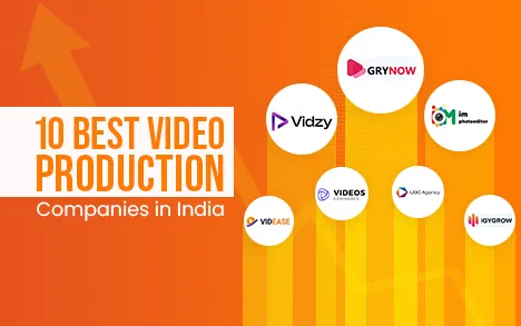 10 Best Video Production Companies in India